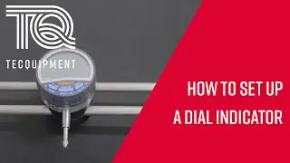 How to Set Up Your Dial Indicator / Mitutoyo Dial Indicator for VDAS&reg; | Quick & Correct Guide