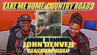 Our First Time Hearing John Denver - Take Me Home, Country Roads (Reaction Video)