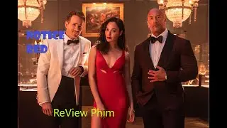 REVIEW PHIM LỆNH TRUY N&Atilde; ĐỎ - RED NOTICE || BelFilm