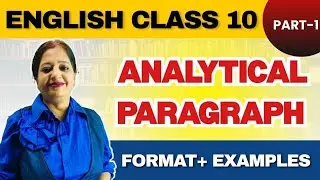 Analytical Paragraph Class 10 | Part 1 | Format + Example | Full Marks Guaranteed Tips 🔥💯