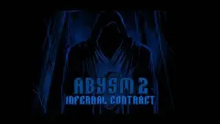 Abysm 2: Infernal Contract - Music Teaser - John S. Weekley