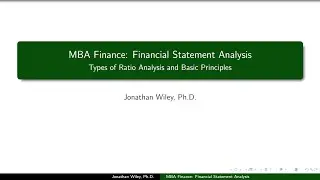 MBA Finance: Financial Statement Analysis - Types of Ratio Analysis and Basic Principles