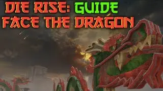 Die Rise: Facing The Dragon (Achievement Guide)