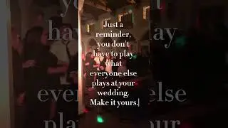 you don&rsquo;t have to play what everyone else plays #weddingmc  #weddinghost