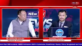 EXPERT: DR. HAOBIJAM GITAJEN POLITICAL ANALYST ON 𝐍𝐄𝐖𝐒 𝐀𝐍𝐀𝐋𝐘𝐒𝐈𝐒