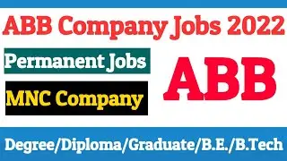 ABB Company Jobs 2022 | mechanical engineering jobs | Electrical jobs | Recruitment 2022 | Vacancy