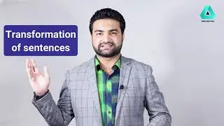 Transformation of sentences || Lecture-4 (Part 1) || English Plus