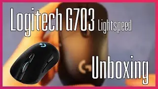 Logitech G703 Lightspeed UNBOXING | Wireless gaming mouse