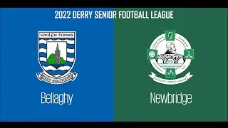 2022 - Bellaghy vs Newbridge (Derry Senior Football League)
