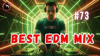 Club Music Mix 2026 #73 | Best EDM & Dance Hits | Best Remixes of Trending Songs | Megamix | RWS