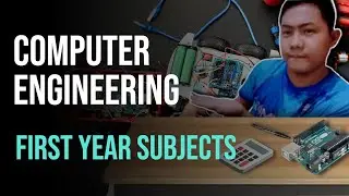 Computer Engineering Philippines: First year subjects