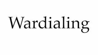How to Pronounce Wardialing