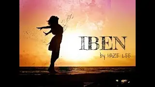 Iben - Haze Lee