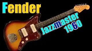 【Fender】Jazzmaster 1960【試奏】