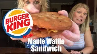 Burger King Maple Waffle Sandwich Review