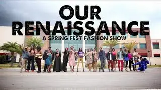 Our Renaissance: A SpringFest Fashion Show Commercial