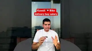 Kuwait bike delivery boy salary