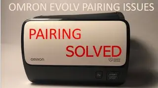 Проблемы с сопряжением Omron Evolv &mdash; РЕШЕНЫ