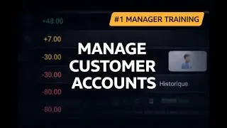 Manager Training &ndash; Advanced Customer Accounts Management
