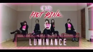 EXID (이엑스아이디) - HOT PINK (핫핑크) dance cover by Luminance