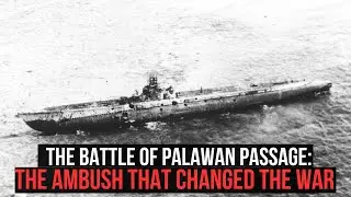 Palawan Passage 1944: U.S. Submarines Strike Hard