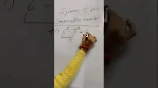 Consecutive#numbers#squar#trick#🤔