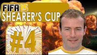 FIFA 15 SHEARER'S CUP THE FINAL