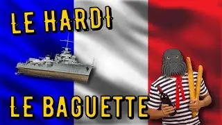 World of Warships Legends - LE HARDI - Tier 6 - Le Baguette! [deutsch/ gameplay]