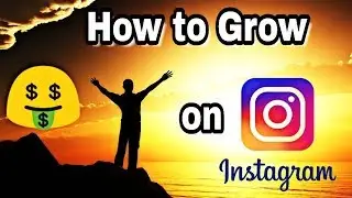 How to Grow on Instagram in Hindi - indiankida