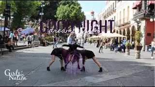 [KPOP IN PUBLIC CHALLENGE] Dreamcatcher(드림캐쳐) - GOOD NIGHT by Girls' Nation