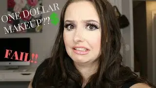 ONE DOLLAR MAKEUP CHALLENGE | FAIL!