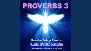 Lenth of Days Is in Her Right Hand: Proverbs 3-16
