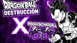Que hubiera pasado si Vegeta Ultra Ego ca&iacute;a en High School DxD | Capitulo 2 (No canon) | MaZeta
