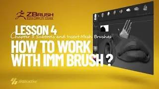 How to Work with IMM Brush in Zbrush? | Lesson 4 | Chapter 3 | Zbrush 2021.5 Essentials Training