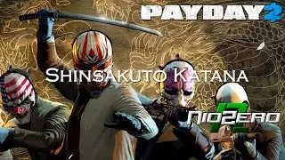 Shinsakuto Katana | PAYDAY 2