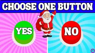 Choose One Button...! Yes Or No ✅❎ Challenge | CHRISTMAS Edition🎅🎁🎄