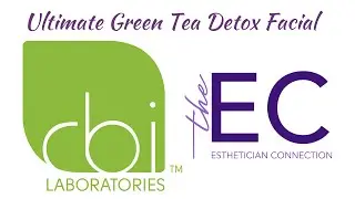Ultimate Green Tea Detox Facial by cbi Skincare on the Esthetician Connection