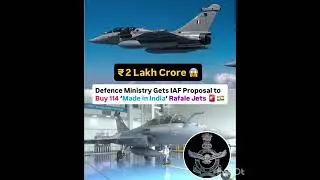 ₹2 Lakn Crore Defence Ministry Gets IAF Proposal to Buy 114 'Made in India' Rafale Jets 🚨🇮🇳.