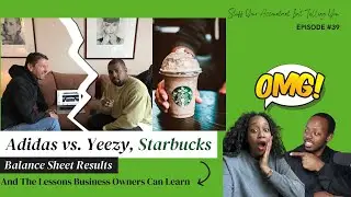 Business Talk Library | Adidas vs Yeezy + Starbucks Balance Sheet Results