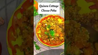 Quinoa cottage cheese poha #food #shortsfeed #shorts