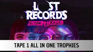 Lost Records - TAPE 1 - FULL GAME  - All Trophies in One Video - Trophy/Achievement [ENG]