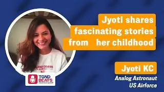 Jyoti shares fascinating stories from her childhood - TGND Beats