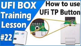 How to use UFi Box TP Switch | UFi Box में TP बटन कैसे यूज करें ? | UFI Box Training Lesson 22