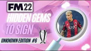 🔎 HIDDEN GEMS EDITION #6💎GEMS THAT YOU SHOULD SIGN ! | FM22 #Footballmanager2022