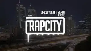 Jerome - Lifestyle (Ft. Zero) [Prod. Josh Petruccio]