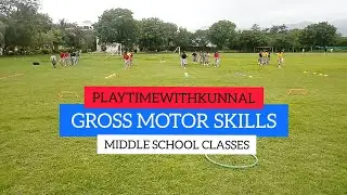 GROSS MOTOR SKILLS | PHYSICAL GAMES FOR KIDS | MOTOR SKILLS LEARNING
