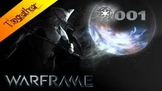 Lets Play Warframe #001 [Together][Deutsch]&nbsp;[HD] [Beta] - Ex0bi