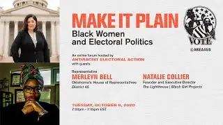 Antiracist Electoral Action &mdash; Make It Plain: Black Women and Electoral Politics