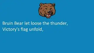 University of California Los Angeles' (UCLA) Secondary Fight Song,  