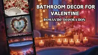 Budget-Friendly Valentine&rsquo;s Day Bathroom Decor Ideas #valentine #romantic